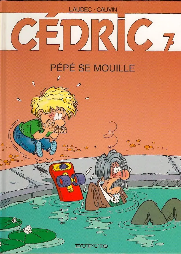 Couverture de l'album Cédric Tome 7 Pépé se mouille