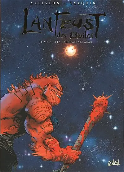 Couverture de l'album Lanfeust des Étoiles Tome 3 Les sables d'Abraxar