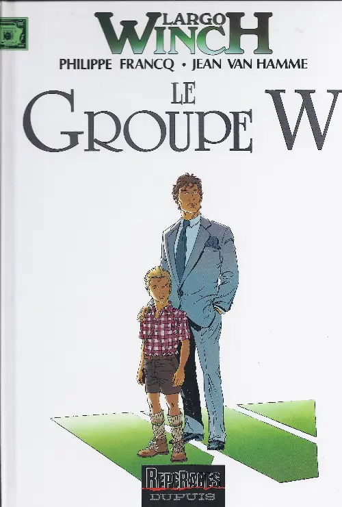 Couverture de l'album Largo Winch Tome 2 Le Groupe W
