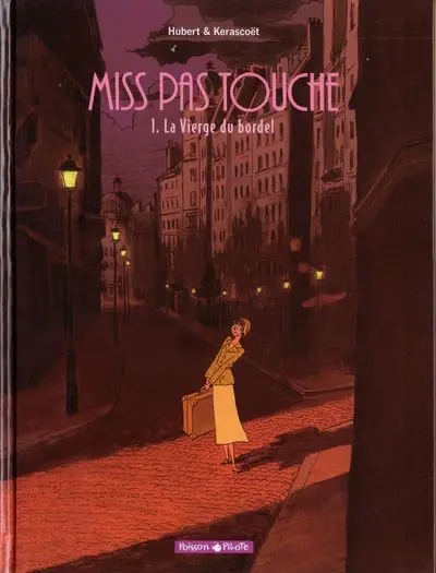 Couverture de l'album Miss pas touche Tome 1 La Vierge du bordel
