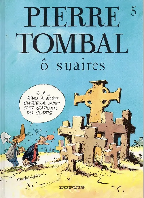 Couverture de l'album Pierre Tombal Tome 5 Ô suaires