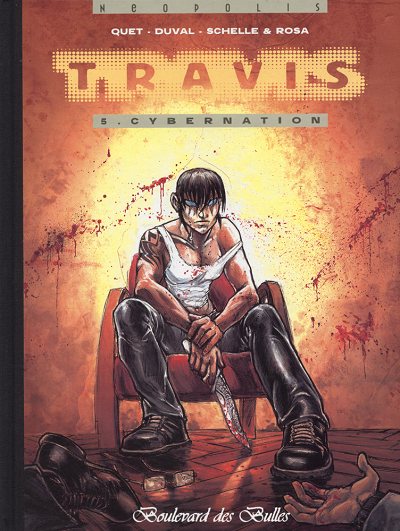 Couverture de l'album Travis Tome 5 Cybernation