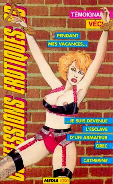 Couverture de l'album Confessions érotiques BD Catherine : Pendant mes vacances, je suis devenue l'esclave d'un armateur grec