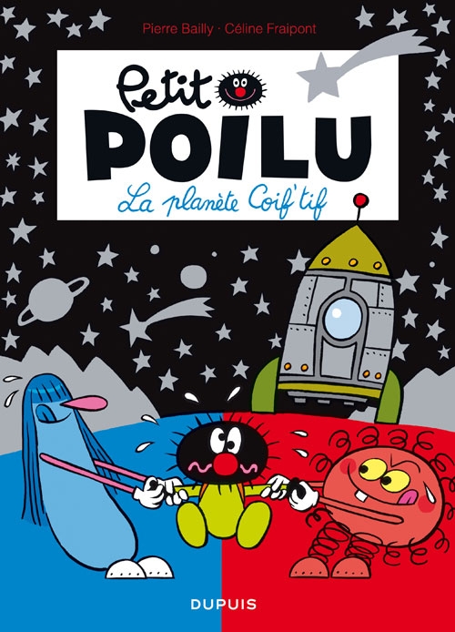Couverture de l'album Petit Poilu Tome 12 La planète Coif'tif