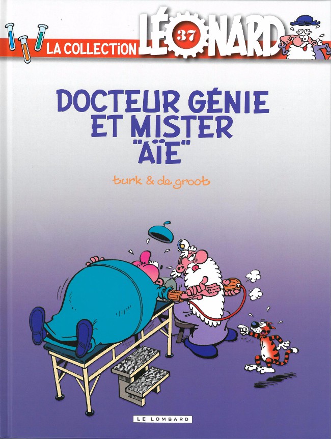 Couverture de l'album La Collection Léonard Tome 37 Docteur Génie et Mister Aïe