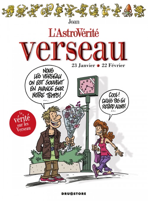 Couverture de l'album L'Astrovérité Tome 11 Verseau : 23 Janvier - 22 Février