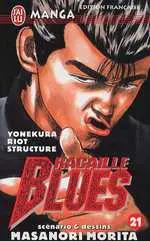 Couverture de l'album Racaille blues Tome 21 Yonekura Riot Structure