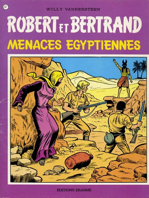 Couverture de l'album Robert et Bertrand Tome 47 Menaces égyptiennes