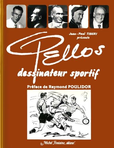 Couverture de l'album Pellos, dessinateur sportif