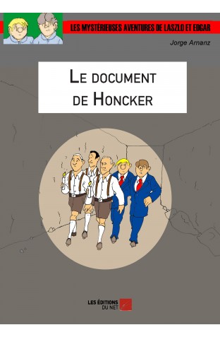 Couverture de l'album Les Mystérieuses aventures de Laszlo et Edgar Tome 18 Le document de Honcker