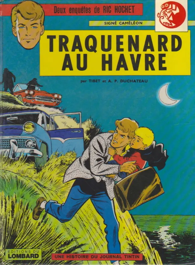 Couverture de l'album Ric Hochet Tome 1 Traquenard au Havre