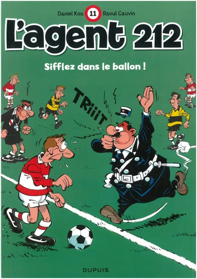 Couverture de l'album L'Agent 212 Tome 11 Sifflez dans le ballon !