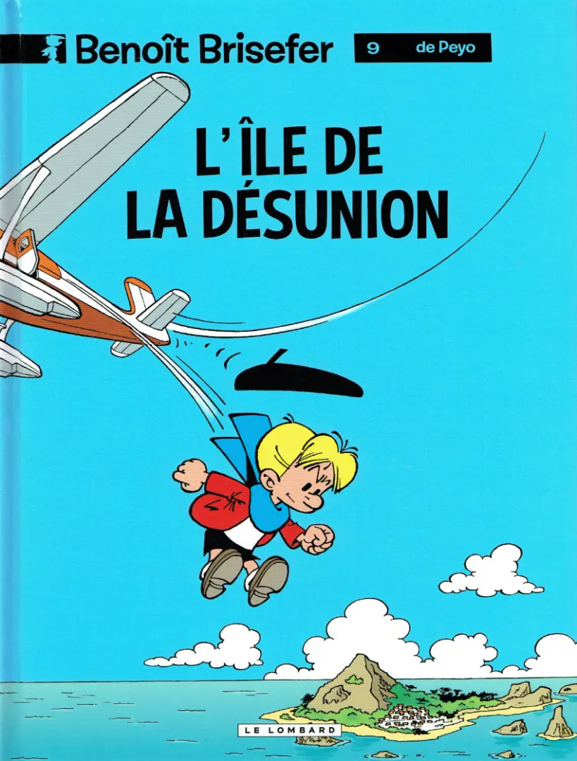 Couverture de l'album Benoît Brisefer Tome 9 L'île de la désunion