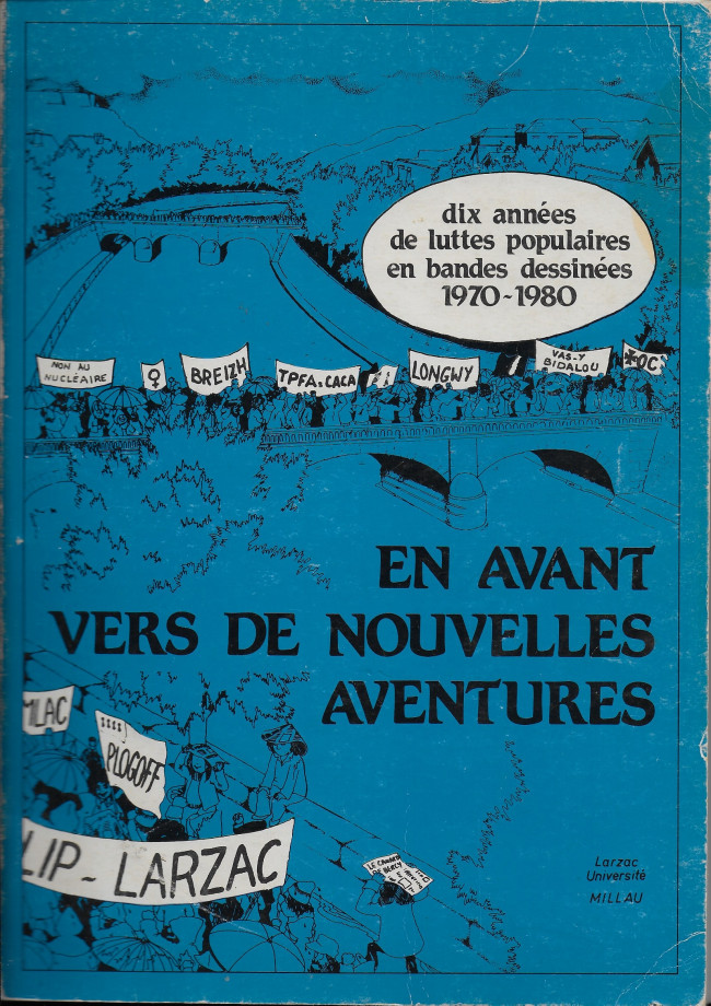 Couverture de l'album En avant vers de nouvelles aventures Dix années de luttes populaires en bande dessinées 1970-1980