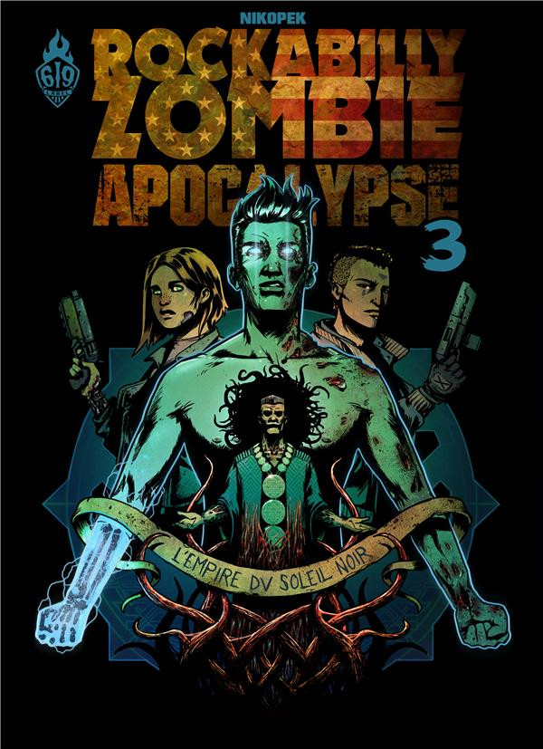 Couverture de l'album Rockabilly Zombie Apocalypse Tome 3 L'empire du soleil noir