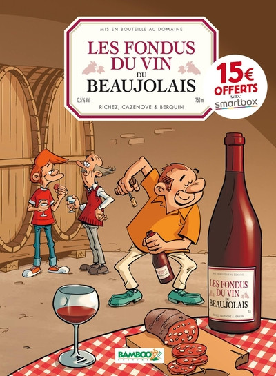 Couverture de l'album Les Fondus du vin Tome 5 Les fondus du vin du Beaujolais
