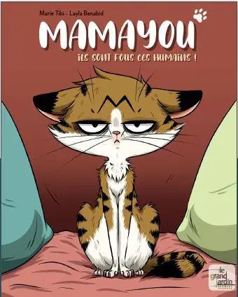Couverture de l'album Mamayou 1 Ils sont fous ces humains !