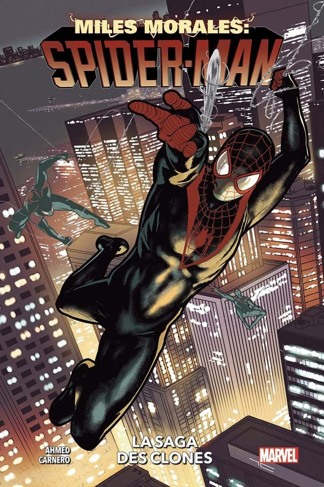 Couverture de l'album Miles Morales : Spider-Man 2 La Saga des Clones