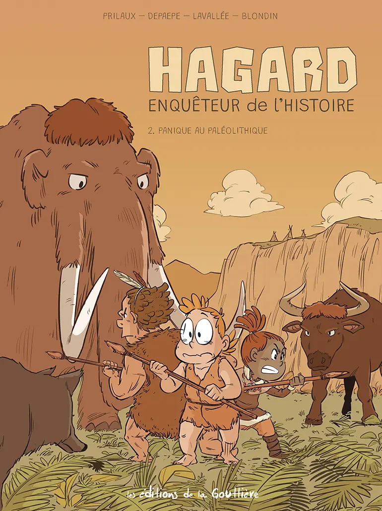 Couverture de l'album Hagard, Enquêteur de l'Histoire… 2 Panique au Paléolithique