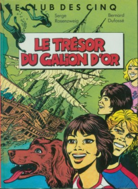 Couverture de l'album Le Club des cinq Le trésor du galion d'or - Le Dieu Inca