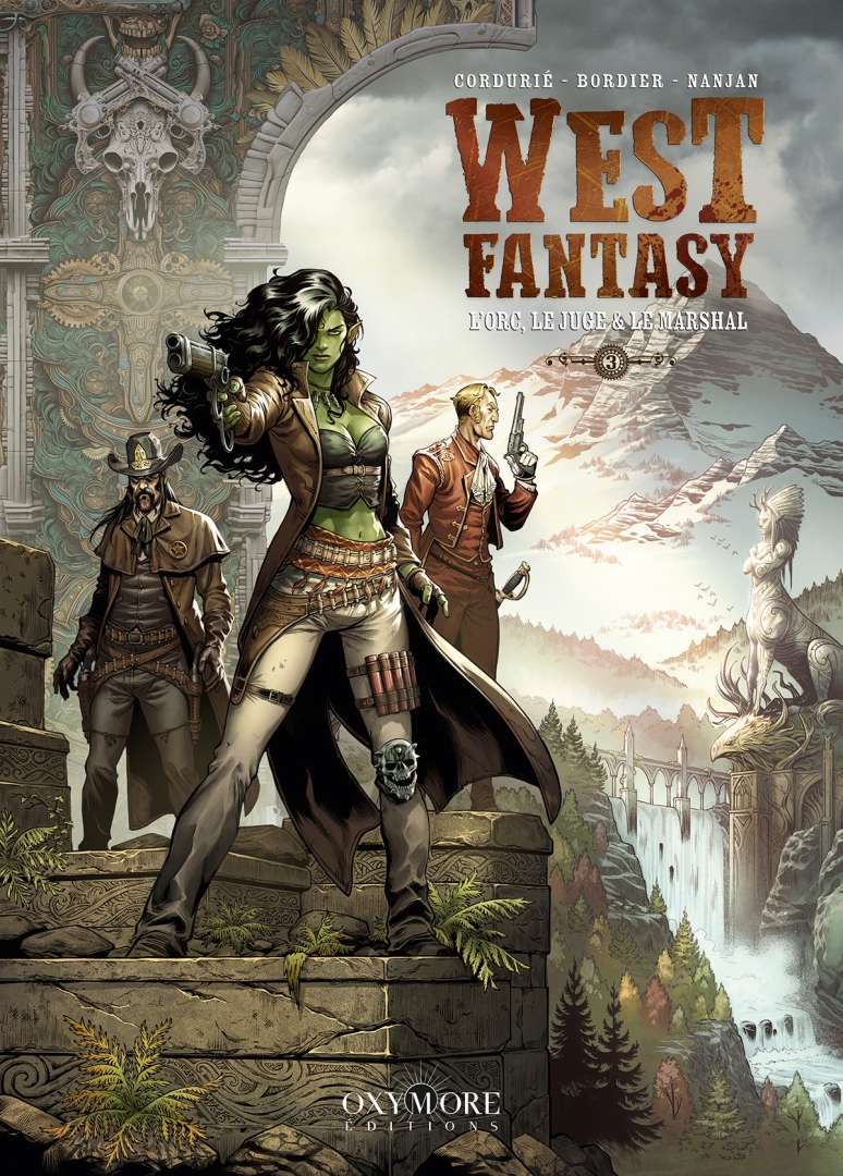 Couverture de l'album West Fantasy 3 L'Orc, le Juge & le Marshal