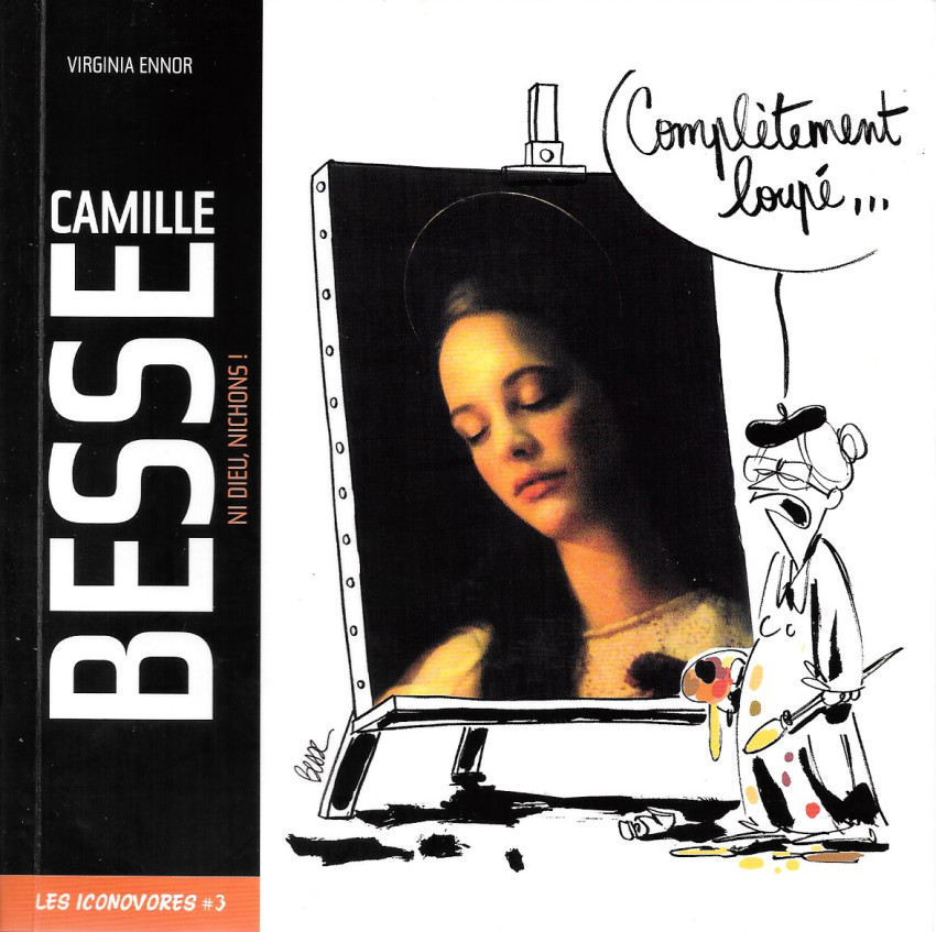 Couverture de l'album Les Iconovores #3 Camille Besse