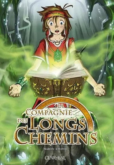 Couverture de l'album La Compagnie des Longs Chemins