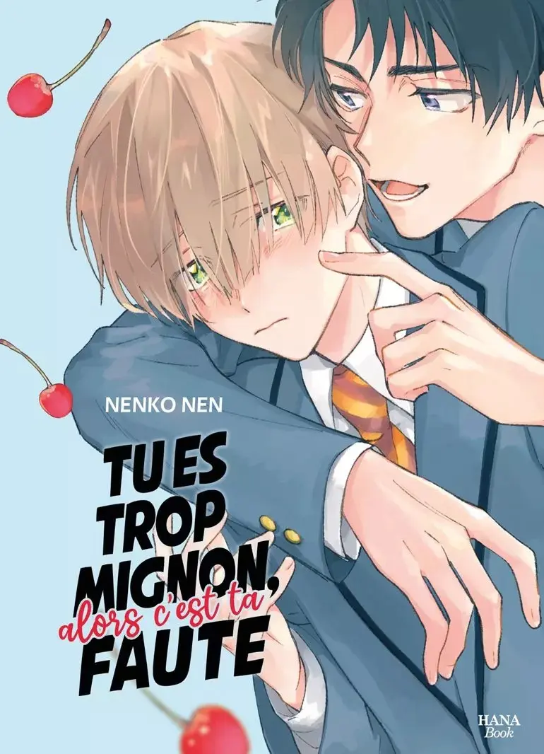 Couverture de l'album Tu es trop mignon, alors c'est ta faute