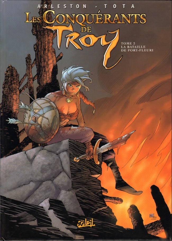 Couverture de l'album Les Conquérants de Troy Tome 3 La Bataille de Port-Fleuri
