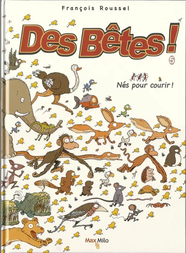 Couverture de l'album Des bêtes ! Tome 5 Nés pour courir !
