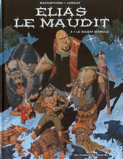 Couverture de l'album Élias le maudit Tome 3 Le soldat d'argile