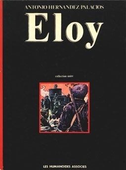 Couverture de l'album Eloy Tome 1