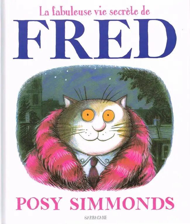 Couverture de l'album La fabuleuse vie secrète de Fred