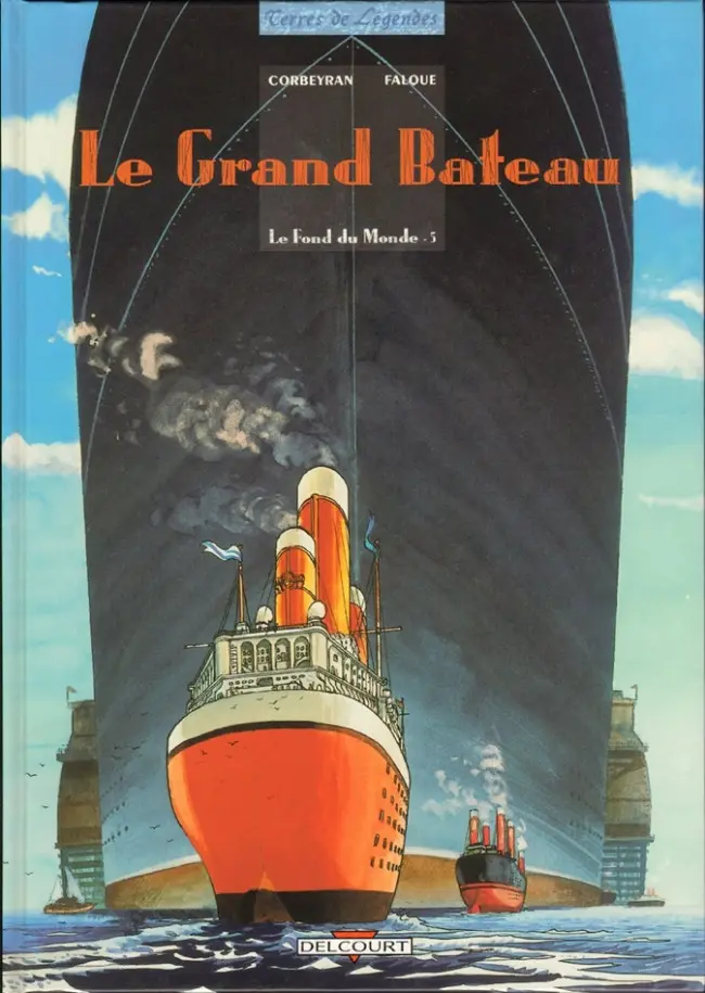 Couverture de l'album Le Fond du monde Tome 5 Le grand bateau