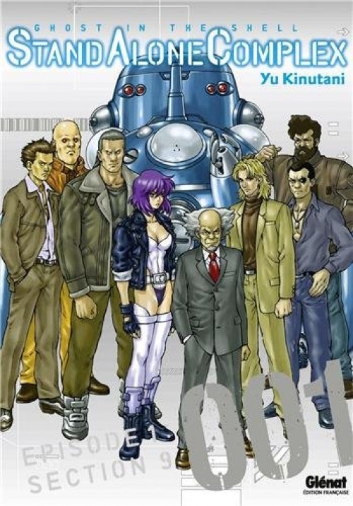 Couverture de l'album Ghost in the Shell - Stand Alone Complex Tome 1 Episode 1 : Section 9