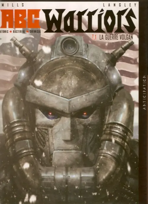 Couverture de l'album ABC Warriors Tome 1 La Guerre Volgan 1/4