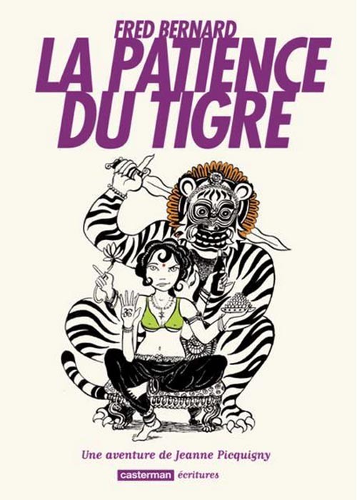 Couverture de l'album Une aventure de Jeanne Picquigny Tome 3 La patience du tigre