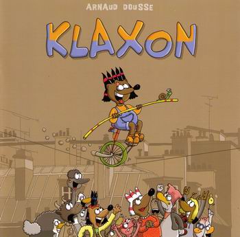 Couverture de l'album Klaxon Tome 1