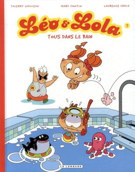 Couverture de l'album Léo & Lola Tome 7 Tous dans le bain