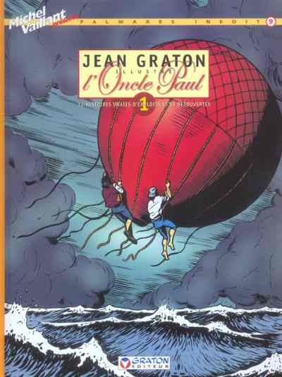 Couverture de l'album Michel Vaillant Palmarès inédit Tome 9 Jean Graton illustre l'Oncle Paul vol.01