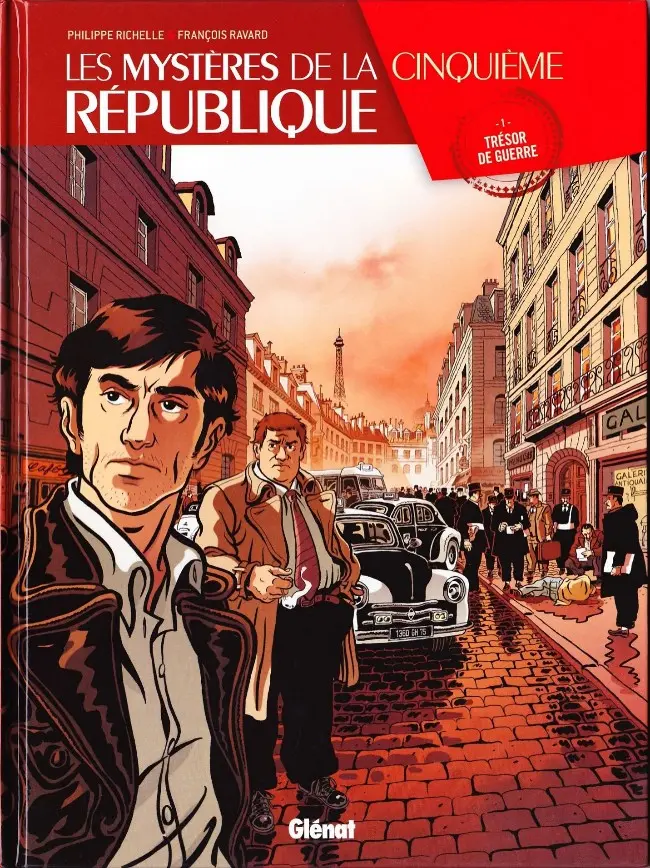 Couverture de l'album Les Mystères de la Cinquième République Tome 1 Trésor de guerre