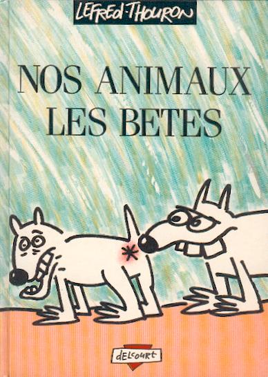 Couverture de l'album Nos animaux les bêtes