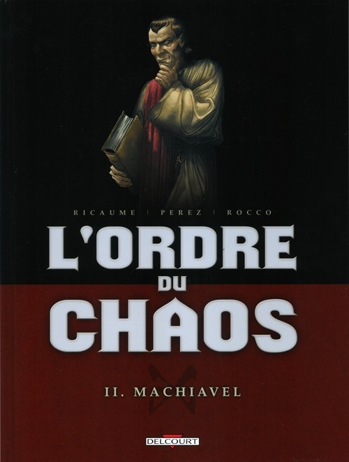 Couverture de l'album L'Ordre du chaos II Machiavel