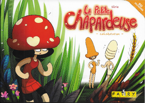 Couverture de l'album Petite Chapardeuse Tome 1 Cohabitation