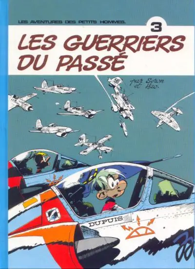 Couverture de l'album Les Petits hommes Tome 3 Les guerriers du passé