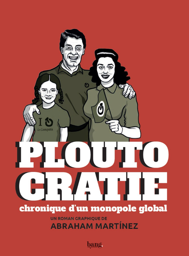 Couverture de l'album Ploutocratie Ploutocratie, chronique d'un monopole global