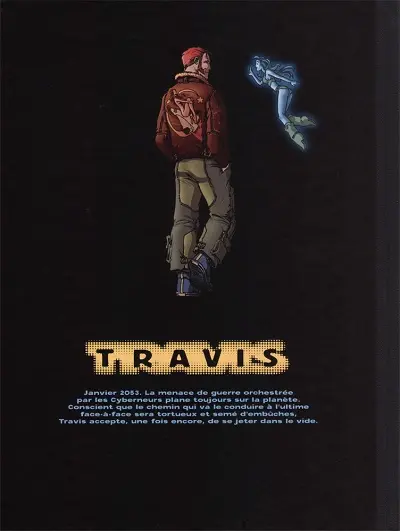 Verso de l'album Travis Tome 5 Cybernation