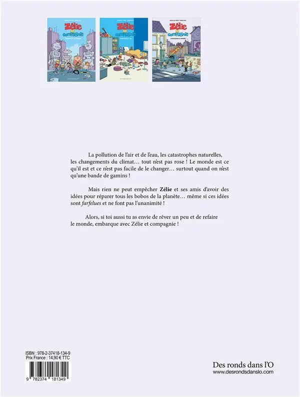 Verso de l'album Zélie et compagnie Tome 3 Changeons le monde !