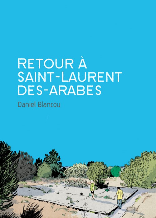 Couverture de l'album Retour à Saint-Laurent-des-arabes Retour à Saint Laurent des arabes