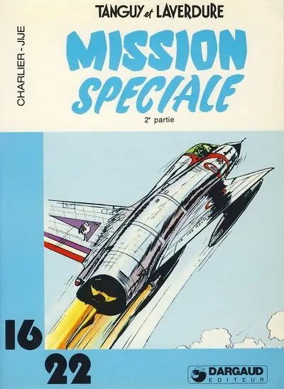 Couverture de l'album Tanguy et Laverdure Tome 6 Mission spéciale - 2e partie